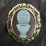 Eat A Prune